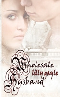 Wholesale Husband 1601549768 Book Cover