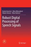 Robust Digital Processing of Speech Signals 3319536117 Book Cover