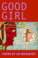 Good Girl 1586540203 Book Cover