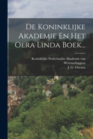 De Koninklijke Akademie En Het Oera Linda Boek... 1017232393 Book Cover