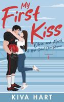 My First Kiss: Olivia and Mark, A High School Clean Romance 1966489269 Book Cover