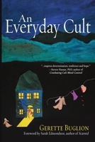 An Everyday Cult 1578690552 Book Cover