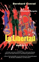 La Libertad: erweiterte Ausgabe (German Edition) 3819213406 Book Cover