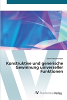 Konstruktive und generische Gewinnung universeller Funktionen 363942672X Book Cover