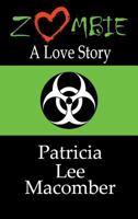 Zombie - A Love Story 1937530434 Book Cover