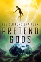 Pretend Gods null Book Cover
