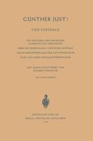 Vier Vortrage: Die Stellung Des Menschen Im Reiche Des Lebendigen. Uber Die Beurteilung Geistiger Leistung. Gegenwartsprobleme Der Anthropologie. Alte Und Neue Sozialanthropologie 3540015531 Book Cover