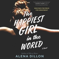 The Happiest Girl in the World: A Novel 0063019043 Book Cover