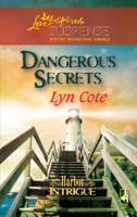 Dangerous Secrets (Harbor Intrigue #3) 0373442521 Book Cover