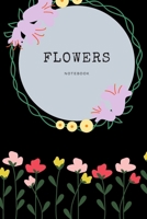 Flowers Notebook: Pink Notebook, Flowers, Diary, Office Notebook, (110 Pages, Blank, 6 x 9) 171203460X Book Cover