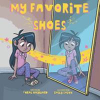 My Favorite Shoes 1088059309 Book Cover