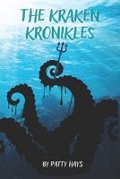 The Kraken Kronikles B09PMG2MGB Book Cover