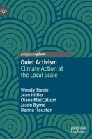 Quiet Activism: Climate Action at the Local Scale 3030787265 Book Cover