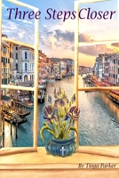 Three Steps Closer 0359984460 Book Cover