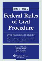 Federal Rules of Civil Procedure with Resources for Study, 2011-2012 Statutory Supplement 0735508100 Book Cover