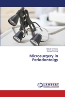 Microsurgery in Periodontolgy 3659315990 Book Cover