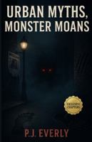 Urban Myths, Monster Moans (Legendary Moans) B0FDGXTRZH Book Cover
