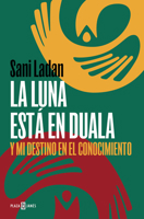 La Luna Está En Duala: Y Mi Destino En El Conocimiento 8401031176 Book Cover