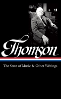 The State of Music & Other Writings 159853467X Book Cover