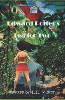 Edward Potter's Tea For Two- Tea For Two B0FM117Q1Q Book Cover