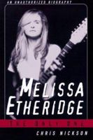 Melissa Etheridge 0312151713 Book Cover