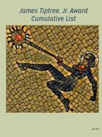 Tiptree Award Cumulative List, 2019 0359624421 Book Cover