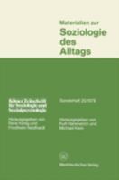 Materialien Zur Soziologie Des Alltags 3531114786 Book Cover