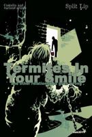 Split Lip Vol. 3: Termites in your Smile and Other Stories 0982621329 Book Cover