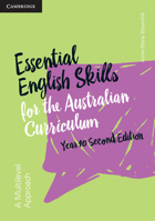 Essential English Skills for the Australian Curriculum Year 10 2nd Edition: A Multi-Level Approach 1316607690 Book Cover