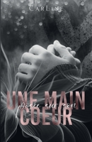 Une main posée sur son cœur (French Edition) 2958823709 Book Cover