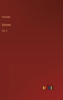 Dolores: Vol. 2 3385252717 Book Cover