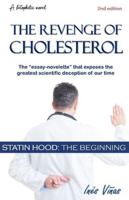 The revenge of cholesterol: Statin Hood (the beginning) (Ketophilic Novels) B0FPD4X727 Book Cover