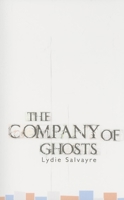 The Company of Ghosts 1564783502 Book Cover