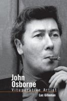 John Osborne: Vituperative Artist 1138884065 Book Cover