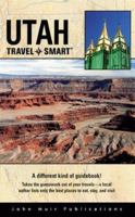 Travel Smart: Utah 1562614584 Book Cover