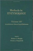 Methods in Enzymology, Volume 187: Arachidonate Related Lipid Mediators 0121820882 Book Cover