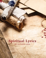 Spiritual Lyrics B0CNR6T4M5 Book Cover