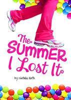 The Summer I Lost It 1434240673 Book Cover