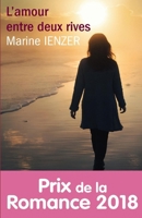 L'amour entre deux rives (French Edition) B0DL3R3JGV Book Cover
