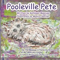 Pooleville Pete 0999620800 Book Cover