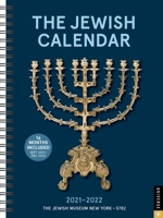 The Jewish Calendar 16-Month 2021-2022 Engagement Calendar: Jewish Year 5782 0789340070 Book Cover