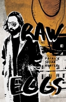 Raw Eggs 1039164803 Book Cover