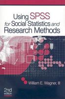 BUNDLE: Wagner, Using SPSS for Social Statistics and Research Methods and SPSS CD 17.0 141297836X Book Cover