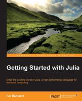 Getting Started with Julia 178328479X Book Cover