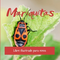 Mariquitas: Libre illustrado para ninos B0CVF2JHMW Book Cover