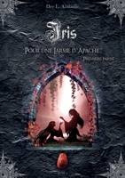 Iris (Livre 4) (French Edition) B08T7G3W3W Book Cover