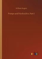 Pumps and Hydraulics, Part I 3752353066 Book Cover