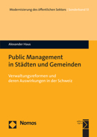 Public Management in Stadten Und Gemeinden: Verwaltungsreformen Und Deren Auswirkungen in Der Schweiz 3848775964 Book Cover