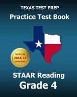 Texas Test Prep Practice Test Book Staar Reading Grade 4 1500581453 Book Cover