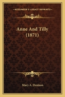 Anne And Tilly 1245904981 Book Cover